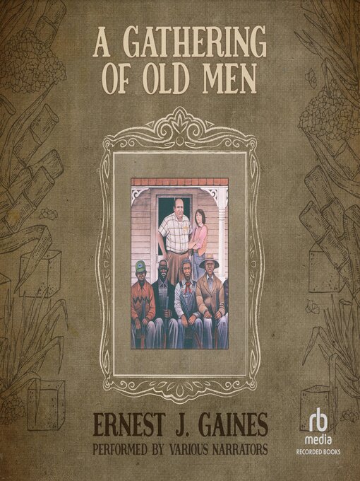 Title details for A Gathering of Old Men by Ernest J. Gaines - Available